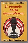 Il vangelo della nonviolenza