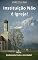 Livro Instituição Não é Igreja!