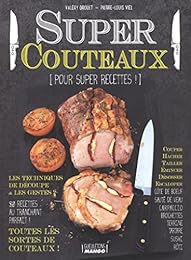 Super couteaux