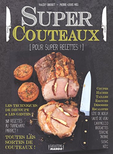 Super couteaux