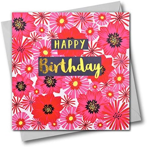 Claire Giles Greeting Cards, Happy Birthday Card, Flowers Design, Greeting Card with Text Foiled in Shiny Gold