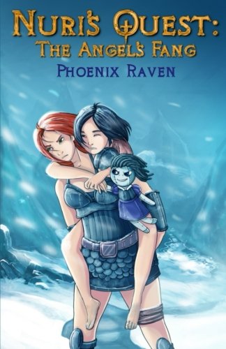 Nuri's Quest: The Angel's Fang (Volume 1)