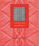 A Second Treasury of Knitting Patterns by 