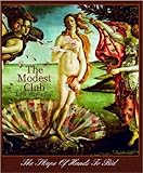 The Modest Club : The Shape of Hands to Bid, Hartmann, John, 3rd, 0933862008