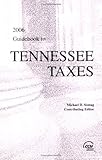2006 Guidebook to Tennessee Taxes, , 0808013440