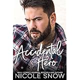 Accidental Hero: A Marriage Mistake Romance