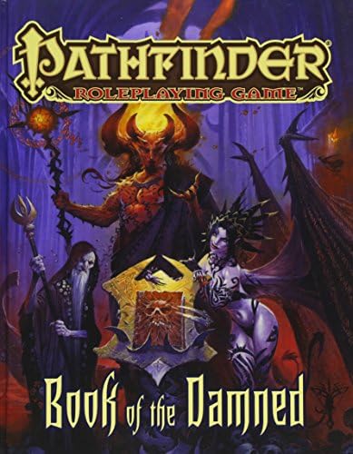 Pathfinder Roleplaying Game: Book of the Damned Hardcover – 10 Oct. 2017