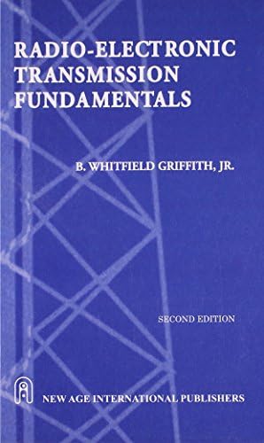 Radio-Electronic Transmission Fundamentals