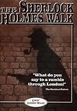 Front cover for the book The Sherlock Holmes Walk by Paul Kenneth Garner