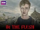 In The Flesh, Season 1