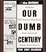The Onion's Our Dumb Century 2001 Calendar by 