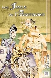 Les  feux de l'armure