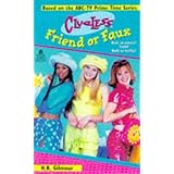 Friend or Faux Clueless TV Tie in (Clueless)