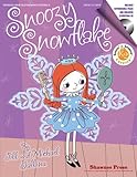 Snoozy Snowflake: Singin' & Swingin' at the K-2 Chorale Series (Singin' and Swingin' at the K-2 Chor by 