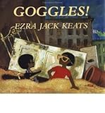 [ Goggles! By Keats, Ezra Jack ( Author ) Hardcover 1998 ]