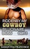 Training His Bronco: Gay Western Alpha Male Stud BDSM (A Sexy Romance Short Series) (Ridden By My Cowboy Billionaire Boss Book 2)