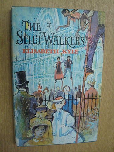 Stilt Walkers Hardcover – Import, June, 1972