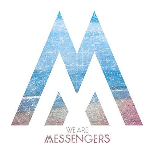 We Are Messengers - The River Lyrics - Zortam Music
