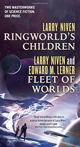 Ringworld's Children and Fleet of Worlds by Larry Niven (2016-03-01)