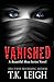 Vanished: A Beautiful Mess Series Novel