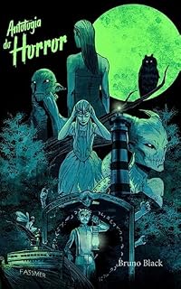 Livro Antologia do Horror: Volume 1