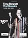 Tony Bennett the Classics: For Piano / Vocal / Chords