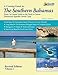 The Southern Bahamas Cruising Guide - Volume 2