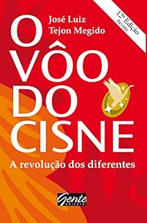 Livro O voo do cisne: A revolução dos diferentes