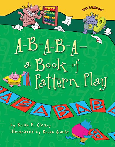 A-B-A-B-A—a Book of Pattern Play (Math Is CATegorical ®)