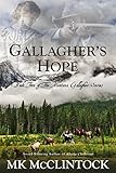 Gallagher's Hope (Montana Gallagher Series Book 2)