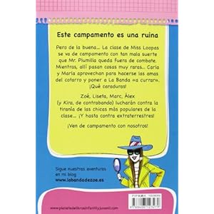 Este campamento es una ruina (La Banda De Zoe) (Spanish Edition)