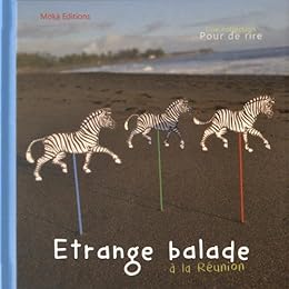 Étrange balade à la Réunion