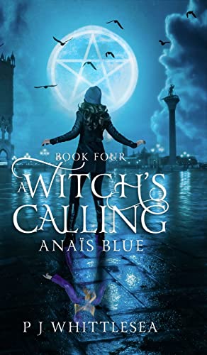A Witch's Calling: Anaïs Blue Book Four: 4 en promo sur Amazon
