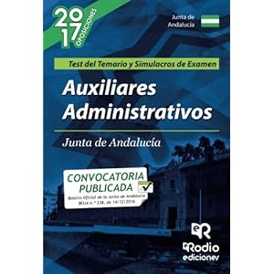 Auxiliares Administrativos de la Junta de Andalucía (C2.1000). Test del Temario y Simulacros de examen (Spanish Edition)