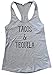 The Bold Banana's Women's Tacos and Tequila Tank Top