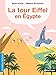 La tour Eiffel en Eygpte by