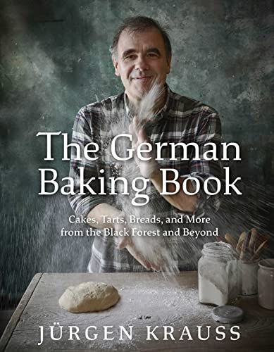 Book : The German Baking Book Cakes, Tarts, Breads, And More