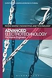 Reeds Vol 7: Advanced Electrotechnology for Marine Engineers (Reeds Marine Engineering and Technology Series)