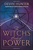 The Witch's Book of Power by Devin Hunter