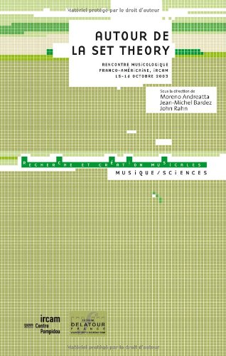 Actes du Colloque Autour de la set theory