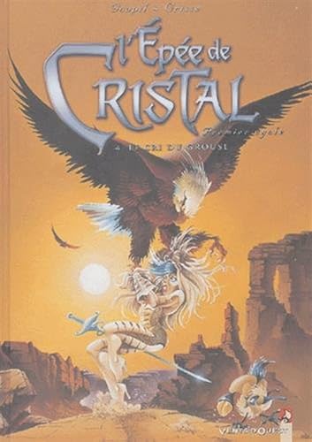 Download L'Épée de cristal, tome 4 : Le Cri du grouse PDF