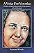 A Voice for Veronica: The story of Veronica Knight, the first victim in the Truro murders in South A by Jeanette Woods