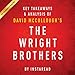 The Wright Brothers by David McCullough: Key Takeaways & Analysis