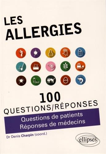 Les  allergies en 100 questions-réponses
