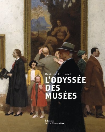 L'odyssée des musées by (Hardcover)
