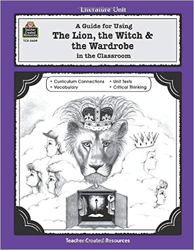Amazon Com A Guide For Using The Lion The Witch The Wardrobe