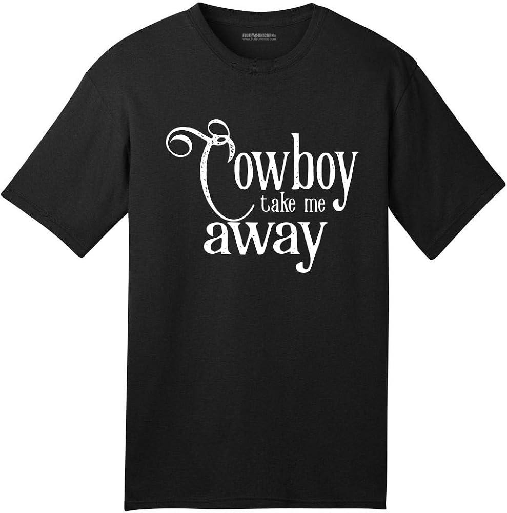 cowboy take me away shirt