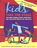 Kids Take the Stage: Helping Young People Discover the Creative Outlet of Theater