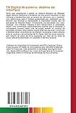 Image de TV Digital Brasileira: Análise de Interface: Diretrizes para o desenvolvimento de interfaces adequadas ao usuário final (Portuguese Edition)