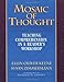 Mosaic of Thought: Teaching Comprehension in a Reader's Workshop